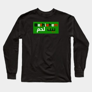 Bethlehem Palestine Long Sleeve T-Shirt